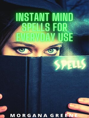 cover image of Instant Mind Spells for Everyday Use